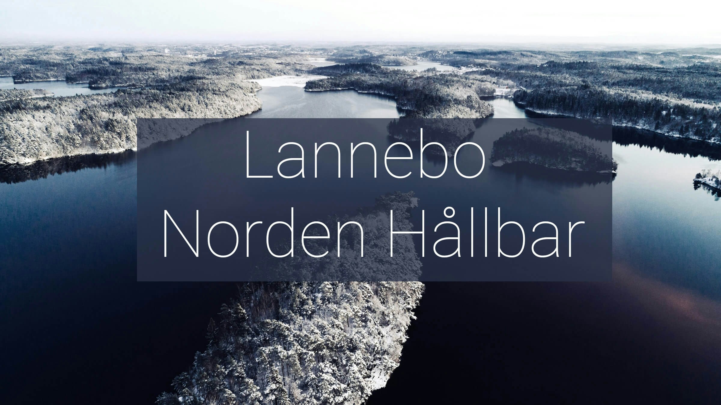 Lannebo Norden Hållbar